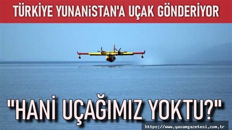 türkiye yunanistana uçak gönderdi